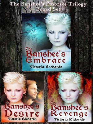 The Banshee's Embrace Trilogy Boxed Set - ebook